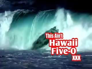 วิกตอเรีย ขาว, นี้ aint hawaii five-o xxx